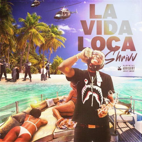 Stream Lavida Loca by Shriv | Listen online for free on SoundCloud