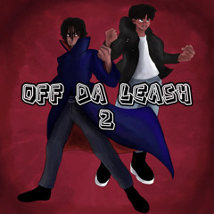 Off Da Leash 2 ft SSJ Daki (prod by justxrolo)