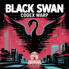 Codex Warp - X-Air [FREE DL] | Black Swan 3/20