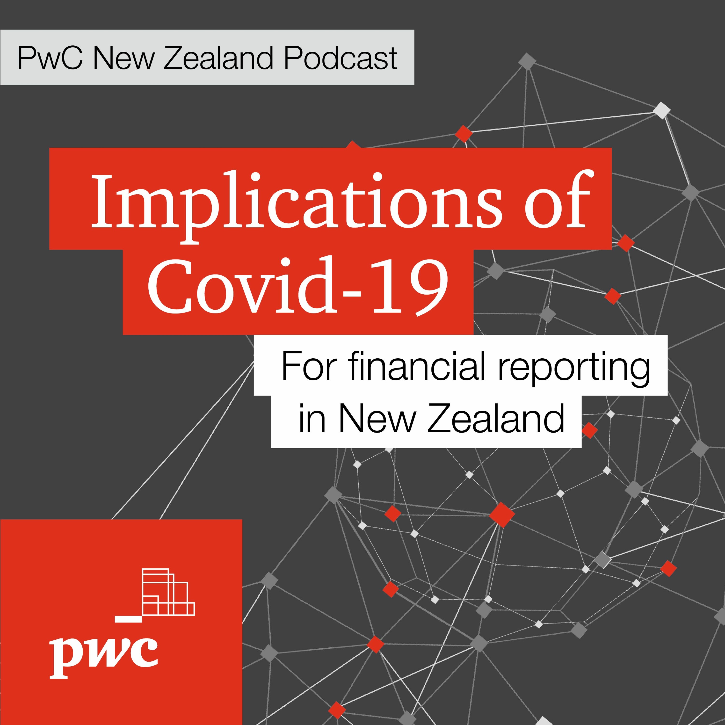 Implications of Covid-19 for financial reporting in New Zealand