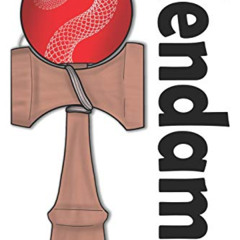 ACCESS EBOOK 📝 Kendama: The Iconic Japanese Cup and Ball Game! by  Keisuke Saito [EB