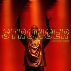 Stronger - Kanye West (JB BOOTLEG)[XMAS FREE]