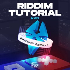 Riddim Tutorial [BEST DROPS EVER RELEASE]