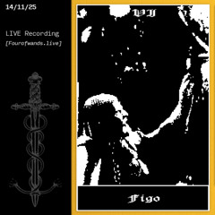 Figo secret set 14/11/25 (Four of Wands Radio)