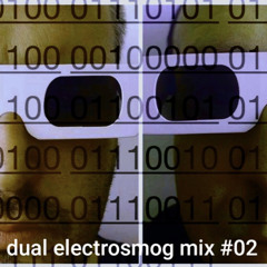 Dual Electrosmog Mix #02