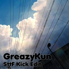 Alice Gas - Slap on the Face (GreazyKun Kick Edit)