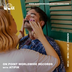 On Point Worldwide Records With Atipik - 27th March 2022