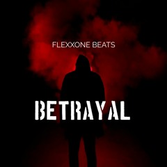 FLEXXONE Beats - BETRAYAL