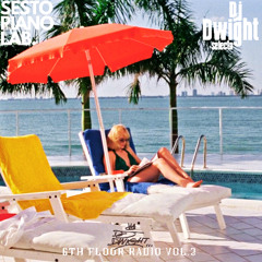 6th Floor Radio Vol.2 [MIXED BY DJ DWIGHT]