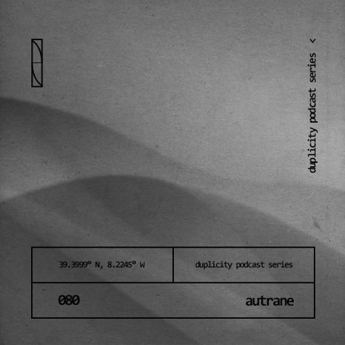 Duplicity 080 | Autrane