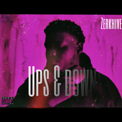 Ups & downs [Original] (Prod. Airbourn beats)