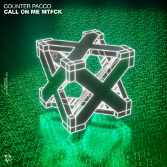 Counter Pacco - Call On Me MTFCK