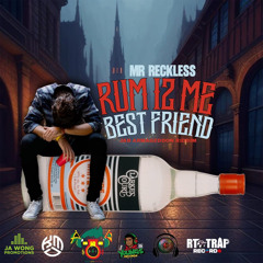 RUM IS MY BEST FRIEND