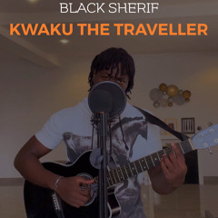 Kwaku the traveller - Black Sharif *acoustic cover by Vince Zakari*.mp3