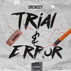 Drewscy - Trial & Error