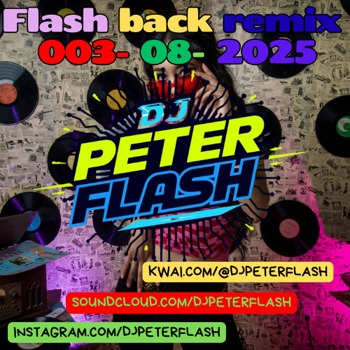 803-DANCE FLASH BACK REMIX 08 DJ PETER FLASH 003-2025