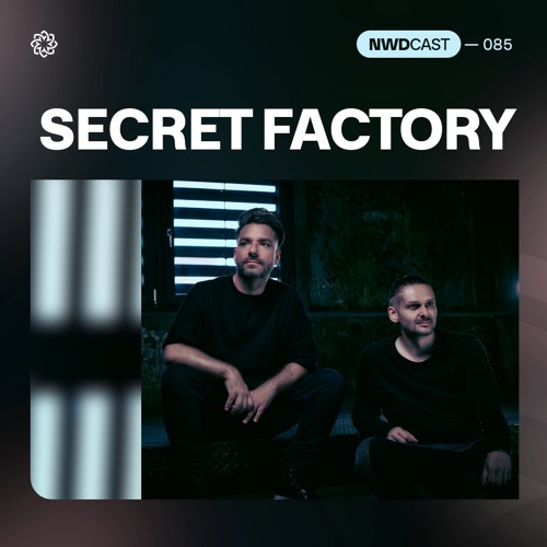 NWDCAST:085 - Secret Factory