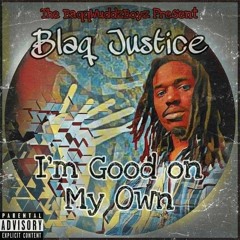 True To Me - Blaq Justice (prod. by Trvp Demon)