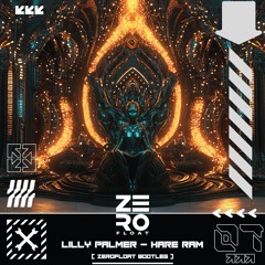Lilly Palmer - Hare Ram ( Zerofloat Bootleg )