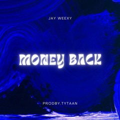 Money Back[prodby.Tytaan]