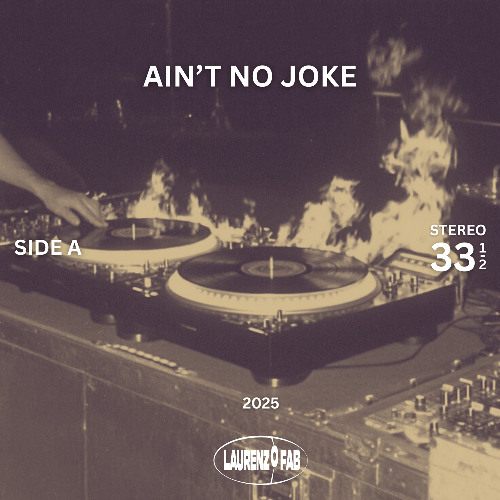 Stream Ain't no joke (extended) FREE DL by Laurenzo fab | Listen