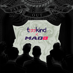 Fall Out Boy - Sugar We're Going Down (tookind x MADB Remix)