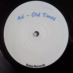 Old Times (Breaks Mix)