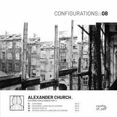 PREMIERE: Alexander Church - Containment (Original Mix) [Configurations Of Self]
