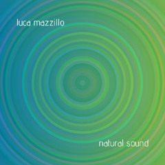 Luca Mazzillo - Natural Sound (ADM)