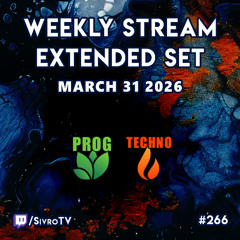 Live @ Twitch.tv/SivroTV - 03/31/2026 [5hr Extended Set]