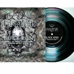 PRANA - Black Rain Roy Sason Remix 2020