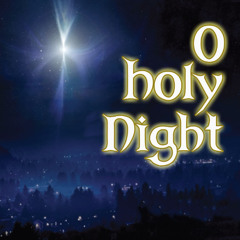 O Holy Night
