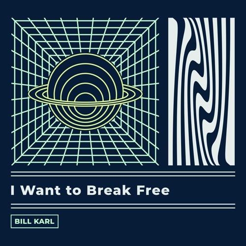 I Want to Break Free