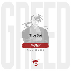 TroyBoi - Laalach (Remy rework)