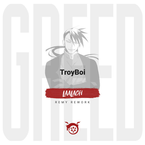 TroyBoi - Laalach (Remy rework)