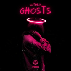 LUTHER - Ghosts (Freedownload)