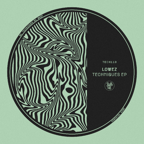 Lowez - Techniques EP