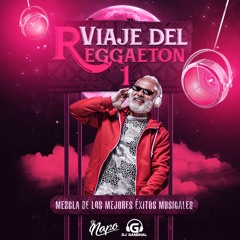 Dj Napo Ft Dj Gandhal - Viaje Del Reggaeton 1