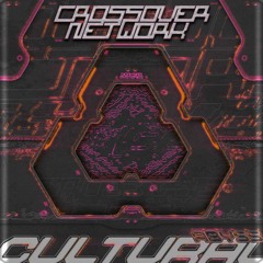 CROSSOVER NETWORK - CULTURAL ABYSS (DMC013)