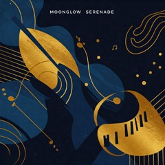 Moonglow Serenade
