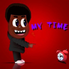 My Time (prod. kj run it up)