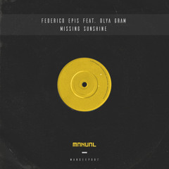 Missing Sunshine (feat. Olya Gram)