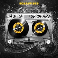 DA JOKA - Funkorama (@Jokarei)