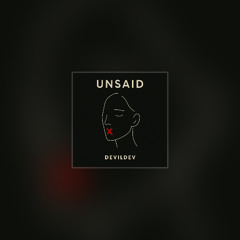 Unsaid (Remastered)