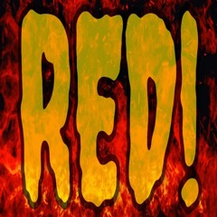 RED! (Prod. by Kasino Kam)