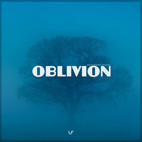 Oblivion 045 @ di.fm with Vince Forwards