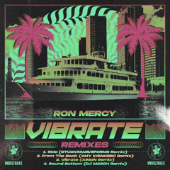 RON MERCY - Vibrate (XIMON Remix)