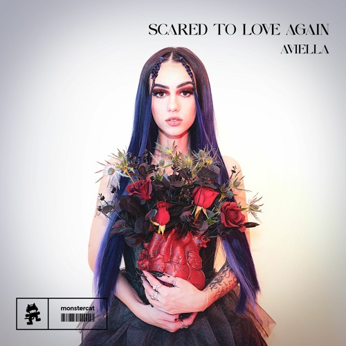 Aviella - Scared To Love Again