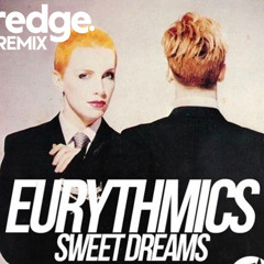Eurythmics - Sweet Dreams (Redge Afro House Remix) *PREVIEW*