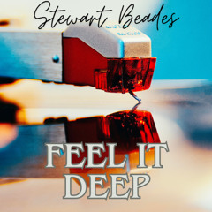 Feel it Deep